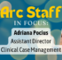 Arc Staff in Focus: Adriana Pocius, Assistant Director, Clinical Case Management. Photo of a woman smiling on the left, photo of a woman sitting with a man on a bench on the right.