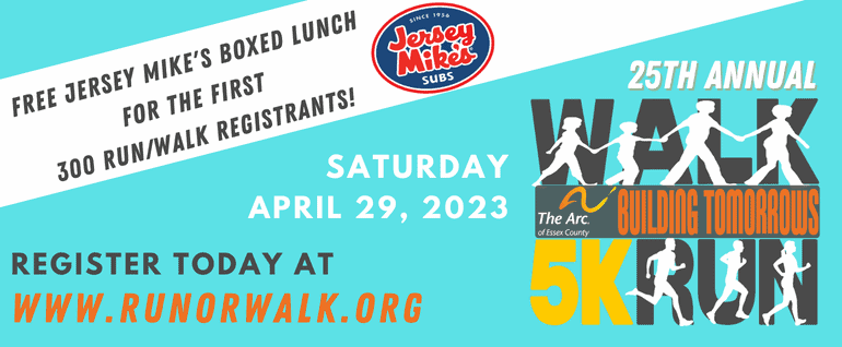 Free Jersey Mike's Boxed Lunch for First 300 Run/Walk Registrants for the 25th Annual Building Tomorrows Walk Run on Saturday April 29, 2023