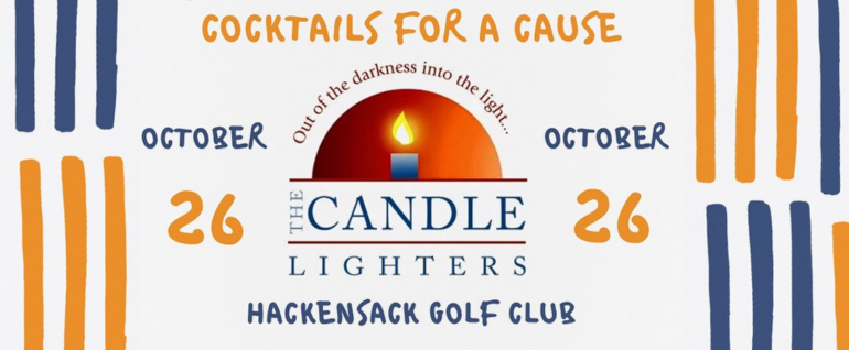 Blue and yellow stripes along the side with the text "Cocktails for a Cause" October 26 Hackensack Golf Club" and the Candle Lighters logo in the middle.