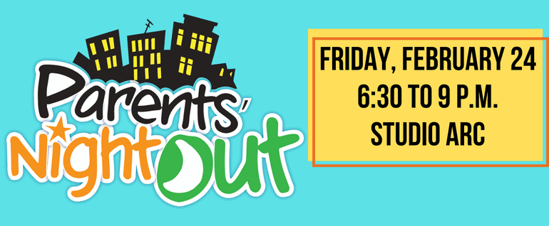 Parents' Night Out logo. To the right, a yellow box with the words: 
