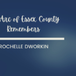 The Arc of Essex County Remembers Rochelle Dworkin