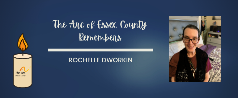 The Arc of Essex County Remembers Rochelle Dworkin photo and candle