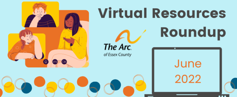 Virtual Resources Roundup: June 2022, with a graphic of people on a video call.